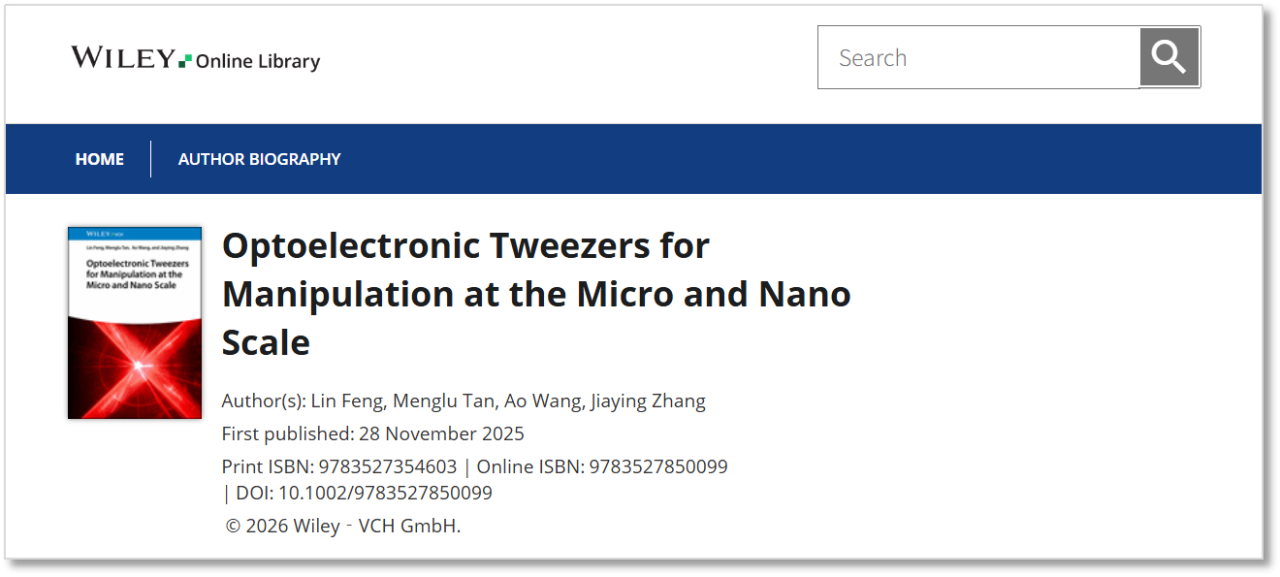 全球首部！国际学术出版机构 Wiley特邀冯林教授，出版光电镊领域里程碑专著